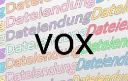 vox Datei